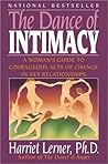 Book cover for The Dance of Intimacy: A Woman's Guide to Courageous Acts of Change in Key Relationships