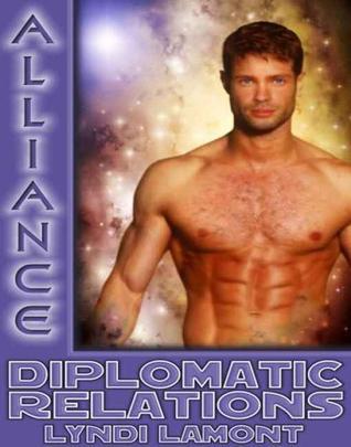 Alliance: Diplomatic Relations (Kindle Edition)