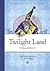 Twilight Land
