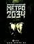 Метро 2034
