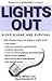 Lights Out by T.S. Wiley Lights Out by T.S. Wiley