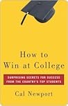 How to Win at College: Surprising Secrets for Success from the Country's Top Students Book cover for How to Win at College: Surprising Secrets for Success from the Country's Top Students