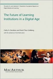 The Future of Learning Institutions in a Digital Age (Kindle Edition)
