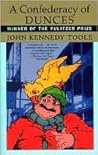 A Confederacy of Dunces by John Kennedy Toole