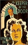 The Keeper of the Door by Ethel M. Dell