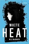 White Heat