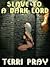 Slave to a Dark Lord