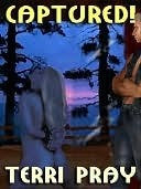 Captured! (Celeste's Captivity #1)