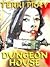 Dungeon House 