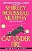 Cat Under Fire by Shirley Rousseau Murphy Cat Under Fire by Shirley Rousseau Murphy