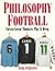 Philosophy Football