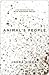 Animal's People by Indra Sinha
