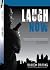 Laugh Now (The Bezel Brothers #1)
