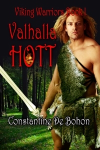 Valhalla Hott (Viking Warriors, #1)
