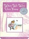 When We Were Very...