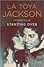 Starting Over by La Toya Jackson