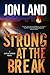 Strong at the Break (Caitlin Strong, #3)