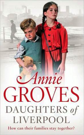 Daughters Of Liverpool Campion Family 2 By Annie Groves