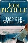 Handle with Care by Jodi Picoult