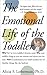 Emotional Life of the Toddler by Alicia F. Lieberman