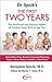 Dr. Spock's The First Two Years by Benjamin Spock