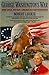 George Washington's War by Robert Leckie George Washington's War by Robert Leckie