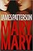 Mary, Mary (Alex Cross, #11)