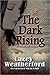 The Dark Rising (Of Witches...