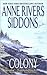 Colony by Anne Rivers Siddons