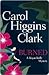 Burned by Carol Higgins Clark