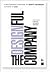 The Designful Company: How to build a culture of nonstop innovation (AIGA Design Press)