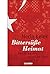 Bittersüße Heimat: Bericht Aus Dem Inneren Der Türkei
