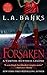 The Forsaken by L.A. Banks