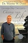Change Your Thoughts, Change Your Life: Living the Wisdom of the Tao Book cover for Change Your Thoughts, Change Your Life: Living the Wisdom of the Tao