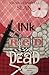 Ink, Red, Dead (Kiki Lowens...