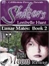 Bad Moon Rising (Lunar Mates, #2)