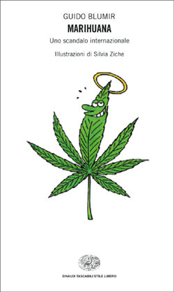 Marihuana. Uno scandalo internazionale (Paperback)