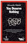 You Deserve Nothi...