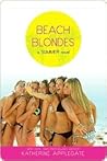 Beach Blondes by Katherine Applegate