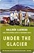 Under the Glacier by Halldór Laxness