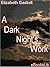 A Dark Night's Work by Elizabeth Gaskell