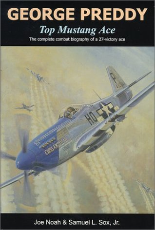 George Preddy, Top Mustang Ace (Kindle Edition)