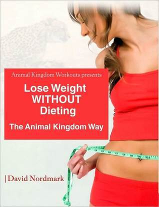 Lose Weight Without Dieting (Kindle Edition)