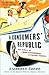 A Consumers' Republic by Lizabeth Cohen A Consumers' Republic by Lizabeth Cohen