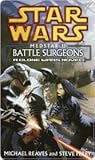 Battle Surgeons: ...