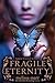 Fragile Eternity (Wicked Lo...