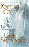 Deep Kiss of Winter