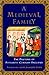 A Medieval Family by Frances Gies A Medieval Family by Frances Gies