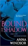 Bound by Shadow