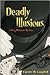 Deadly Illusions (Greg McKenzie Mysteries, Book 3)